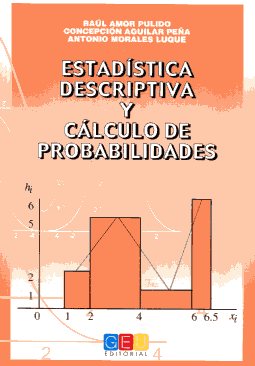 Estadística descriptiva y cálculo de probabilidades