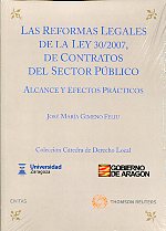 Las reformas legales de la Ley 30/2007, de contratos del sector público