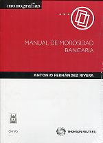 Manual de morosidad bancaria