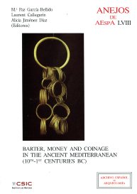 Barter, money and coinage in the Ancient Mediterranean (10th-1st Centuries BC). 9788400093266