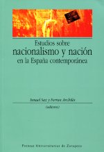 Estudios sobre nacionalismo y nación en la España contemporánea