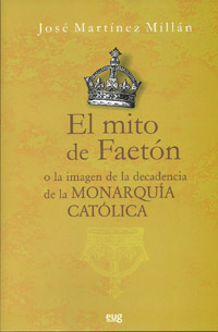 El mito de Faetón o la imagen de la decadencia de la monarquía católica