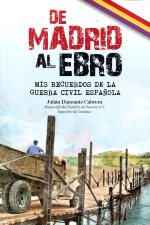 De Madrid al Ebro. 9788461498666