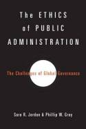The ethics of public administration. 9781602582484