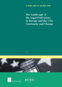 The landscape of the legal professions in Europe and the USA. 9781780680149