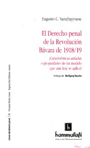 El Derecho penal de la Revolución Bávara de 1918/19. 9789507415180