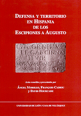 Defensa y territorio en Hispania de los Escipiones a Augusto. 9788495555496