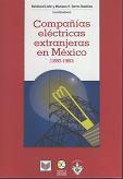Compañías eléctricas extranjeras en México. 9786077588085