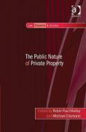 The public nature of private property. 9780754679516