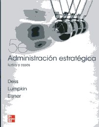 Administración estratégica. 9786071506016