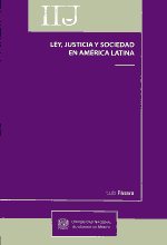 Ley, justicia y sociedad en América Latina. 9786070211829