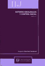 Sistemas ideológicos y control social. 9789703225538