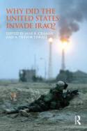 Why did the United States invade Iraq?. 9780415782135
