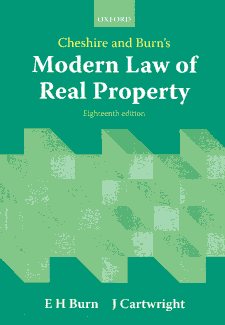 Cheshire and Burn's Modern Law of Real Property. 9780199593408