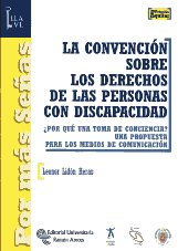La convención sobre los derechos de las personas con discapacidad. 9788499610429