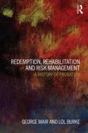 Redemption, rehabilitation and risk management