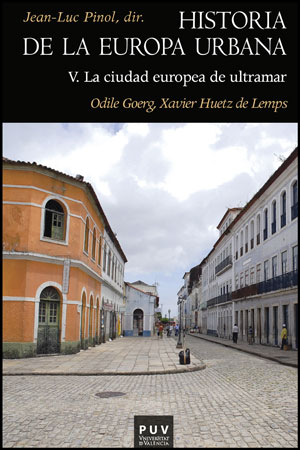 Historia de la Europa urbana. T.V