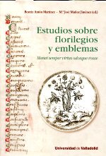 Estudios sobre florilegios y emblemas