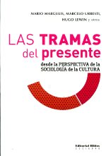 Las tramas del presente