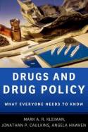 Drugs and drug policy