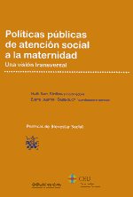 Políticas públicas de atención social a la maternidad. 9788490042618