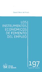 Los instrumentos económicos de fomento del empleo