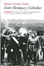 Entre Hendaya y Gibraltar. 9788408104179