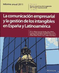 La comunicación empresarial y la gestión de los intangibles en España y latinoamérica