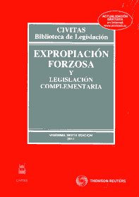 Expropiación Forzosa y legislación complementaria. 9788447036660