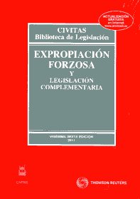 Expropiación Forzosa y legislación complementaria