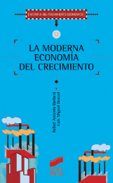 La moderna economía del crecimiento. 9788497561112