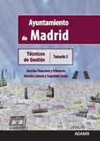 Técnicos de Gestión del Ayuntamiento de Madrid. 9788499439730