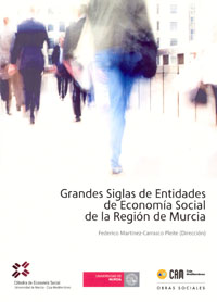 Grandes Siglas de entidades de economía social de la Región de Murcia. 9788483719190