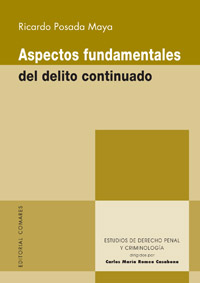 Aspectos fundamentales del delito continuado