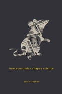 How economics shapes science. 9780674049710