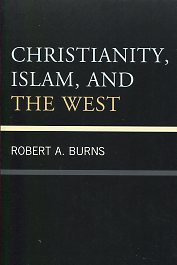 Christianity, Islam, and the West