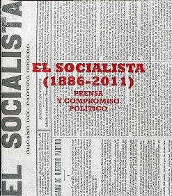 El Socialista (1886-2011). 9788495886620
