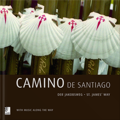 Camino de Santiago = Der Jakobsweg = St. James' Way