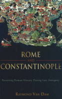 Rome and Constantinople. 9781602582019