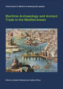 Maritime archaeology and ancient trade in the Mediterranean. 9781905905171