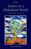Justice in a globalized world. 9780199593859