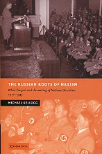 The russian roots of nazism