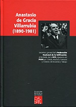 Anastasio de Gracia Villarrubia (1890-1981). 9788493958008