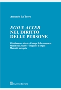 Ego e Alter nel Diritto delle persone. 9788814172472