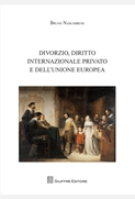 Divorzio, Diritto internazionale privato e dell'Unione Europea