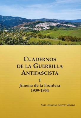 Cuadernos de la guerrilla antifascista. 9788493845247