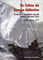 Os Celtas da Europa Atlantica. 9788493069407