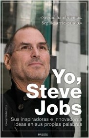 Yo, Steve Jobs. 9788449326301