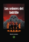 Los señores del ladrillo. 9788499819549