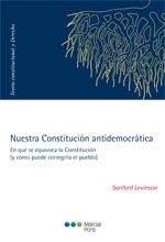 Nuestra Constitución antidemocrática